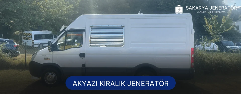 Akyazı Kiralık Jeneratör