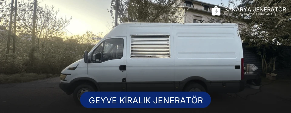 Geyve Kiralık Jeneratör